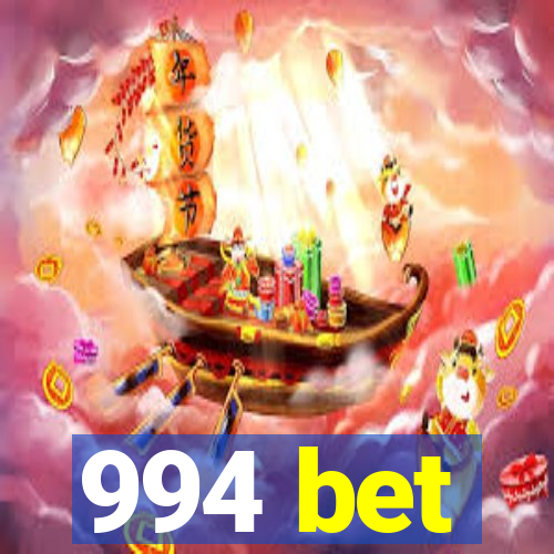 994 bet